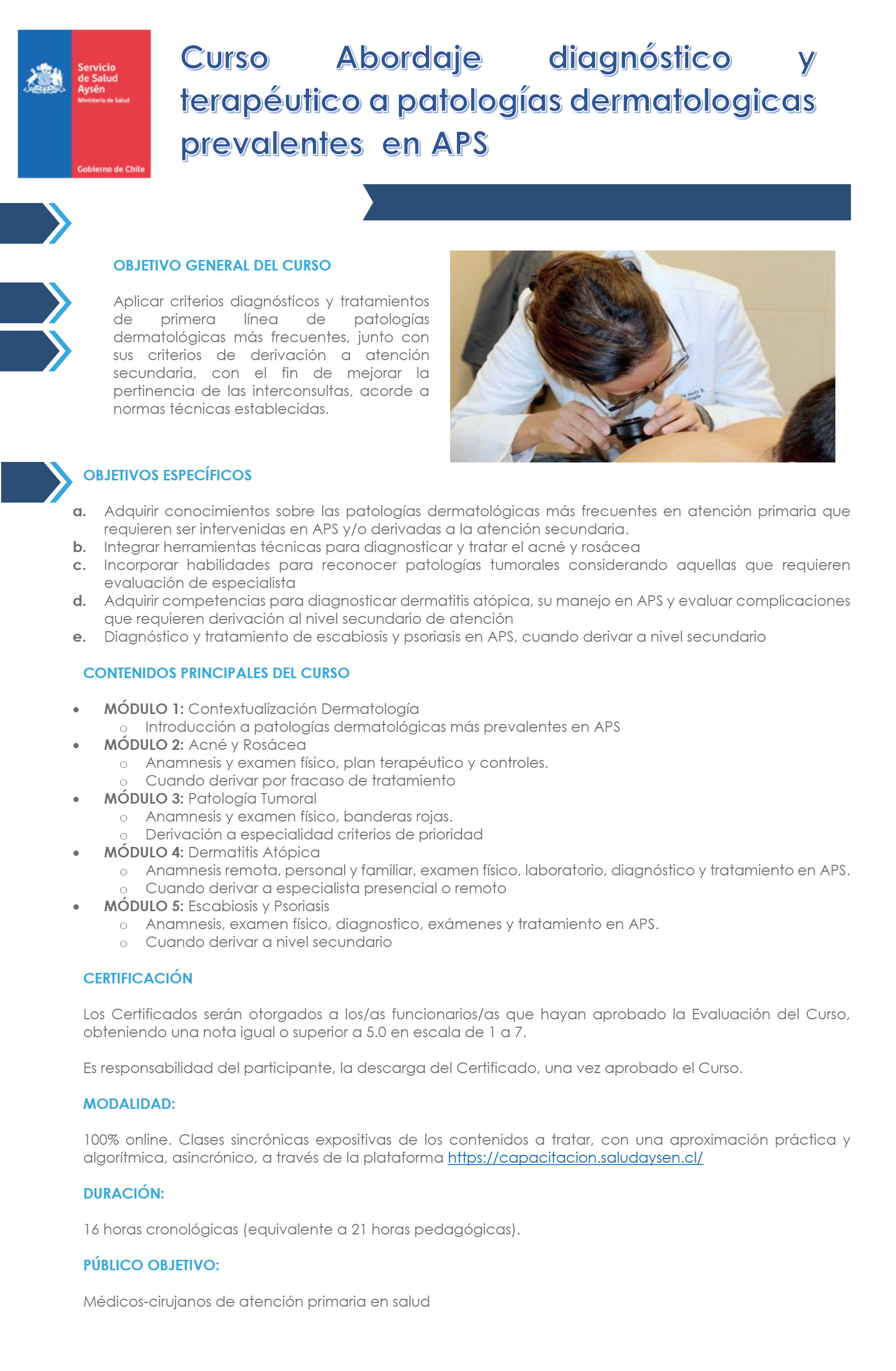 Curso Abordaje diagnóstico y terapéutico a patologías dermatológicas prevalentes en APS